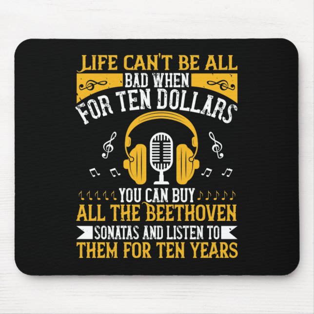 Mousepad Piano - A vida não pode ser ruim com Beethoven (Frente)