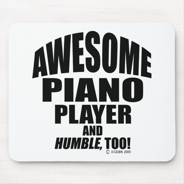 Mousepad Piano Player Incrível (Frente)