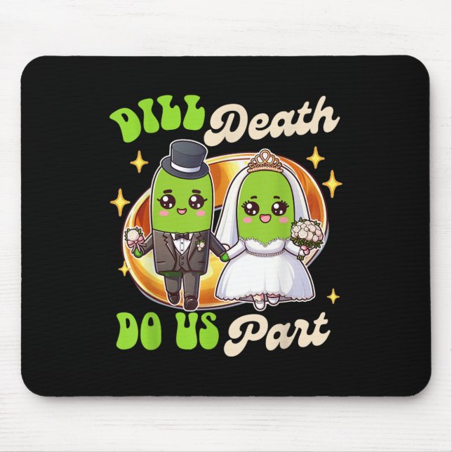 Mousepad Pickle Lover Groom &amp; Bride Wedde Morte (Frente)