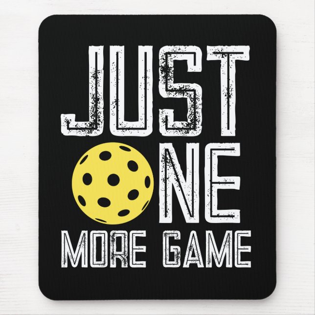 Mousepad Pickleball Player "Just One More Game" (Frente)