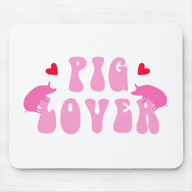 Mousepad Pig Lover_01 (Frente)