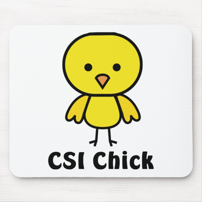 Mousepad Pintinho de CSI (Frente)