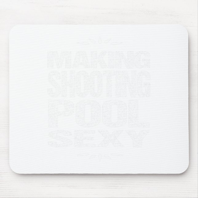 Mousepad Piscina engraçada Bilhar Fazer disparando Piscina  (Frente)