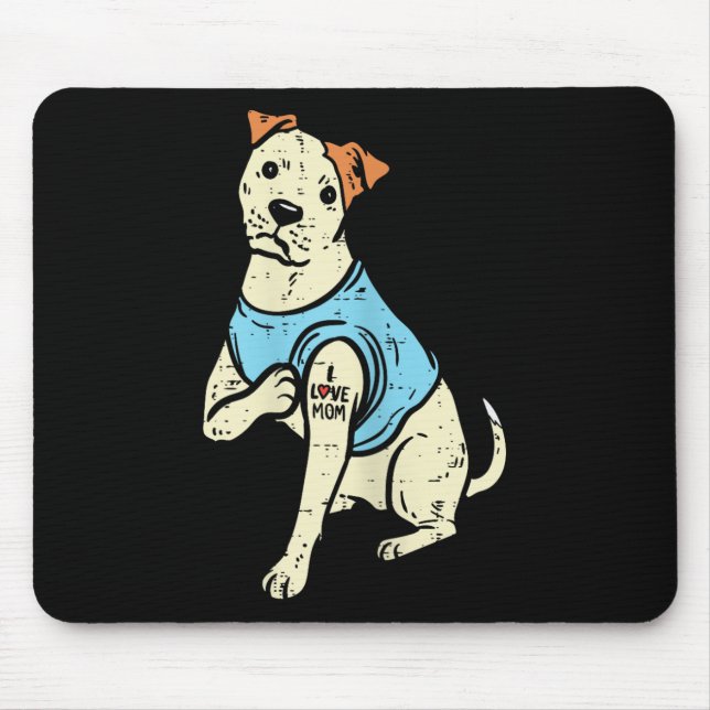 Mousepad Pitbull Eu Amo Mamãe Tatto Pittie Dog Proprietário (Frente)