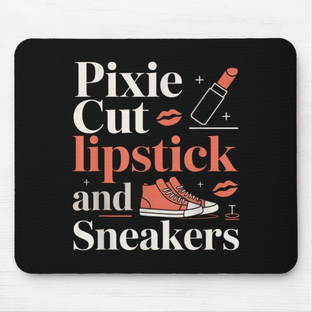 Mousepad Pixie cut lipstick and sneakers short hair style  (Frente)
