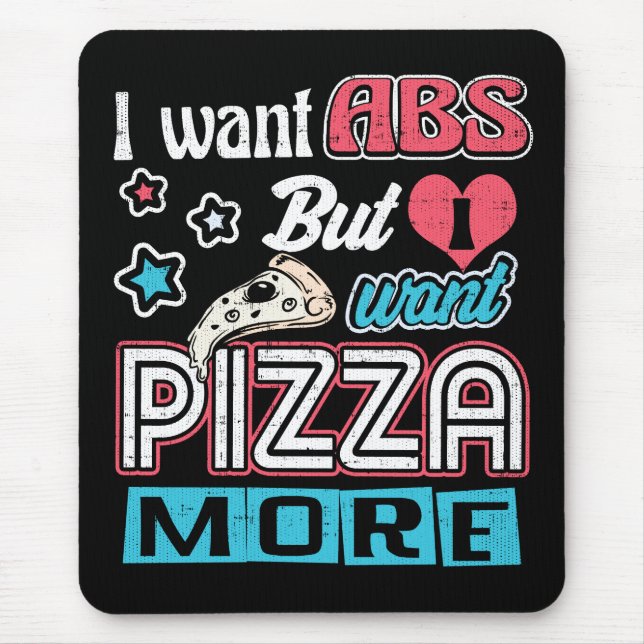 Mousepad Pizza vs Abs - Dieta em Massa - Novidade Engraçada (Frente)