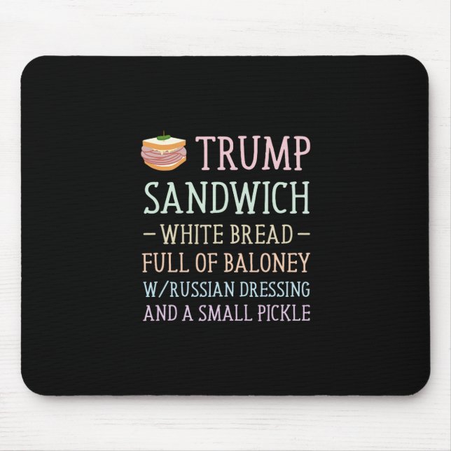 Mousepad Placa de Sanduíche Anti Trump Engraçada (Frente)