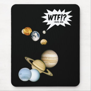 Mousepad Planeta Plutão WTF!? Engraçado Geek de Ciência Ast