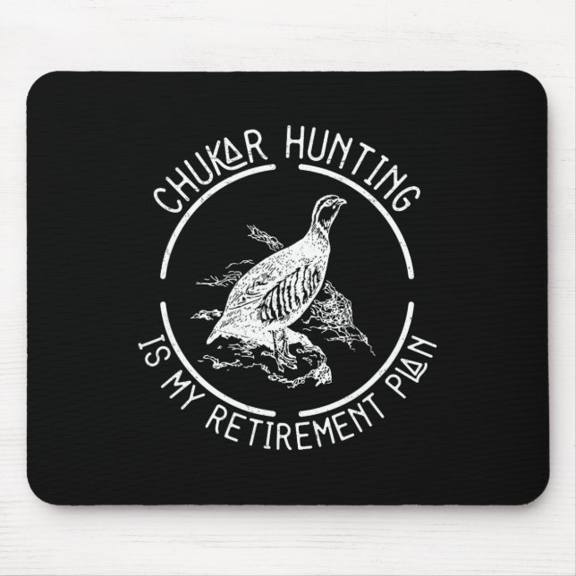 Mousepad Plano De Aposentadoria Engraçado Caça Chukar Para  (Frente)
