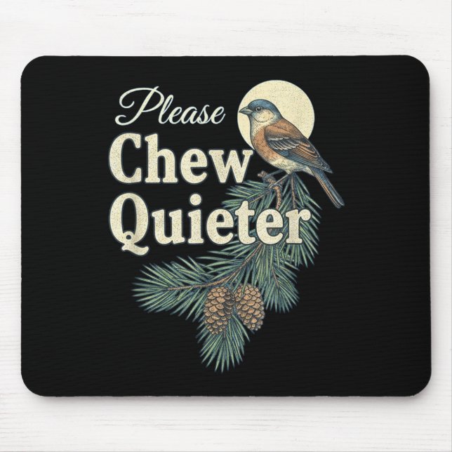 Mousepad Please Chew Quieter Christmas Funny Novelty  (Frente)