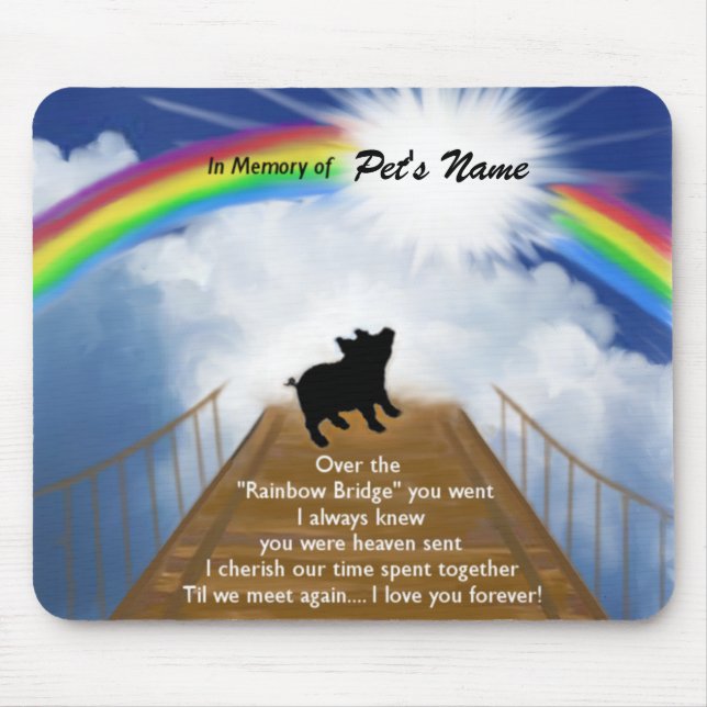 Mousepad Poema memorável da ponte do arco-íris para porcos (Frente)