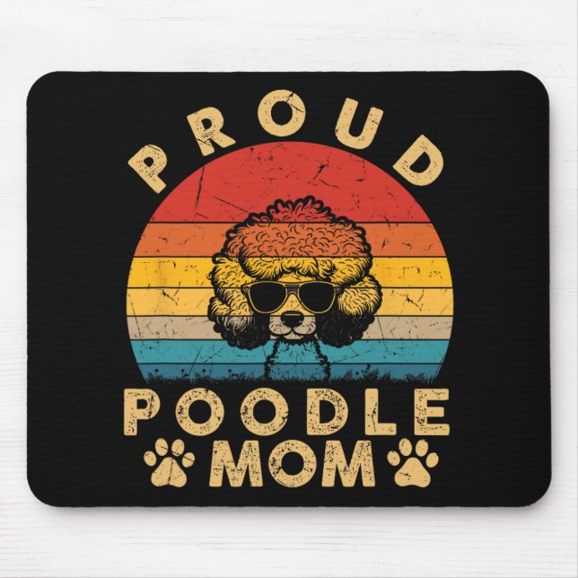 Mousepad Poodle Mamãe Oferece Que Eu Amo Meu Cachorro Mamãe (Frente)
