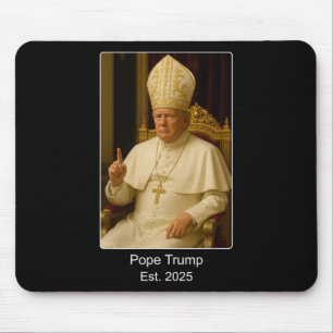 Mousepad Pope Trump Est. 2025 Trump Quer Ser O Próximo Po