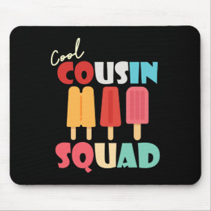 Mousepad Popsicles Legal Cousin Squad Matando Família Summe