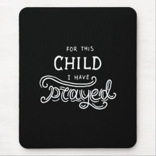 Mousepad por esta criança eu rezei