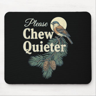 Mousepad Por favor, mastigue mais silenciosamente Natal eng