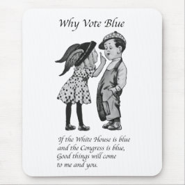 Mousepad Por que votar totalmente azul em 2028