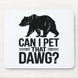 Mousepad Posso Acariciar Esse Cachorro Meme Divertido de Ca