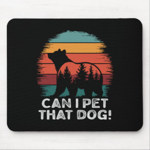 Mousepad Posso Acariciar Esse Cachorro Urso Engraçado Camin