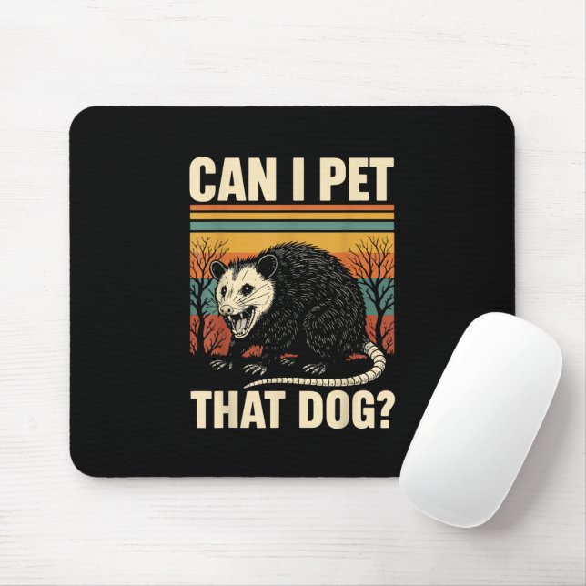 Mousepad Posso Fazer Carinho Nesse Cachorro Gambá Design de (Com mouse)