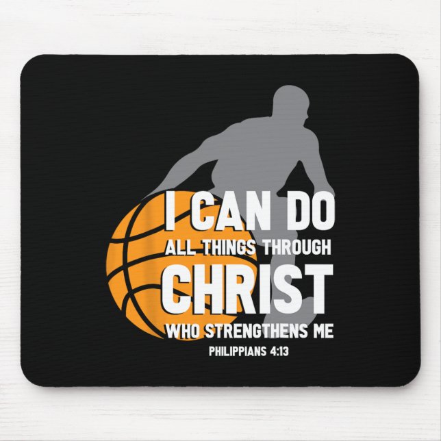 Mousepad Posso Fazer Tudo Através Do Cristo Christian Baske (Frente)