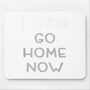 Mousepad Posso Ir para Casa Agora Treino Motivacional