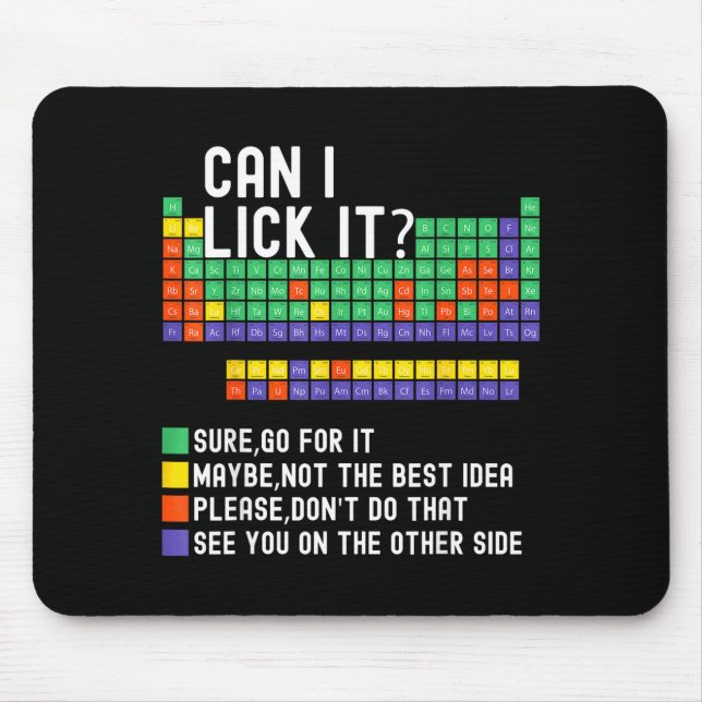 Mousepad Posso Lamber Tabela Periódica Divertida Professor  (Frente)