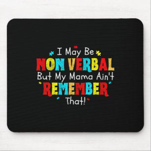 Mousepad Posso Não Ser Verbyl Autismo Mãe Crianças Autismo