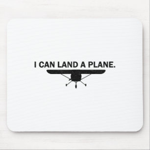 Mousepad Posso pousar um avião Citação engraçada de aviação