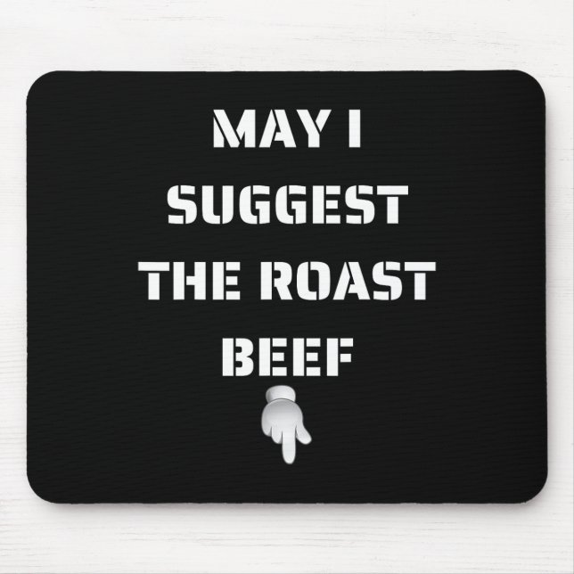 Mousepad Posso Sugerir A Carne De Bovino (Frente)