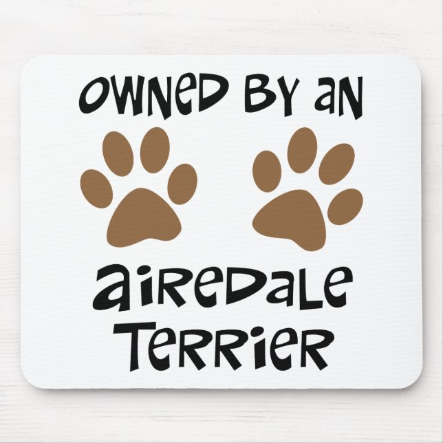 Mousepad Possuído por Airedale Terrier (Frente)