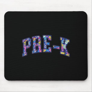 Mousepad Pre-k Floral 1º Dia De Aula Professor De Pré-Escol