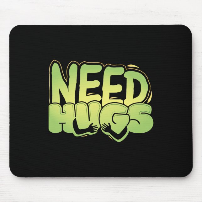 Mousepad Precisa de Abraços – Design de Conforto Fofo para  (Frente)