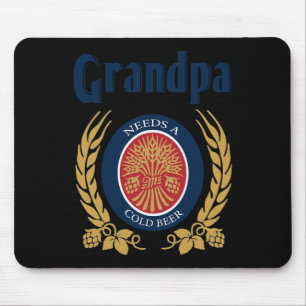 Mousepad Precisa De Um Dia de os pais Feliz De Cerveja Fria