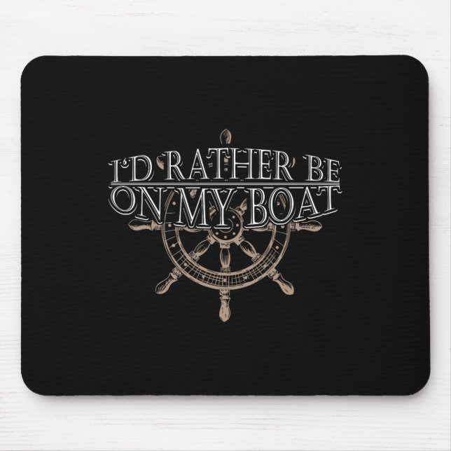 Mousepad Preferencialmente No Meu Barco - Barco Do Navio De (Frente)