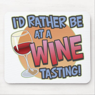 Mousepad Preferencialmente Ser Bloco De Provandos De Vinho