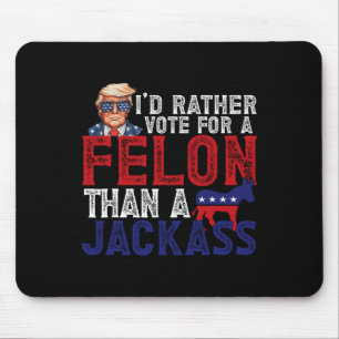 Mousepad Preferencialmente Vota Para Felon Do Que Jack Funn