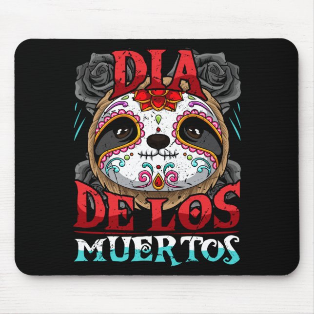 Mousepad Preguiça do Dia dos Mortos Açúcar Crânio Calavera (Frente)