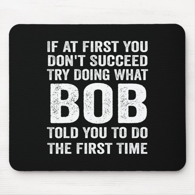 Mousepad Presente Bob Nome Personalizado Aniversário Divert (Frente)