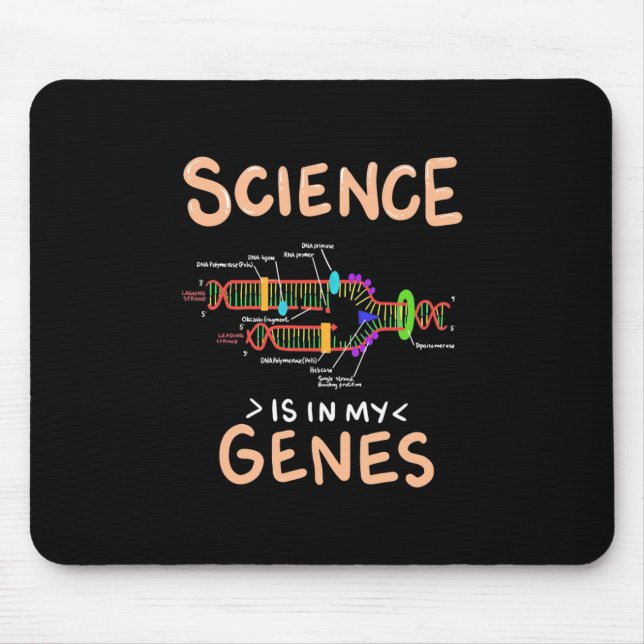 Mousepad Presente cientista | A Ciência Está Nos Meus Genes (Frente)
