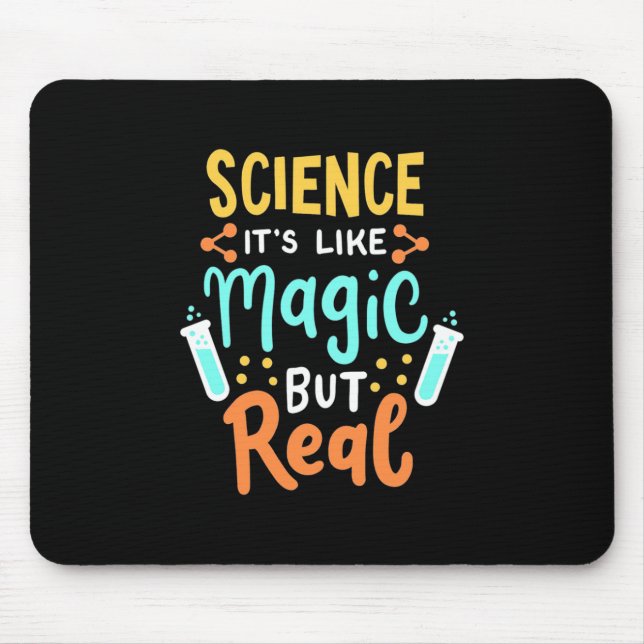 Mousepad Presente de aniversário | Ciência É Como Magia (Frente)