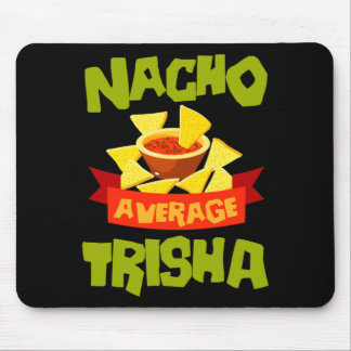 Mousepad Presente de aniversário engraçado nome trisha não 