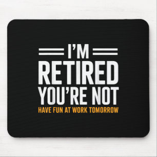 Mousepad Presente De Aposentação Engraçado Para Homens
