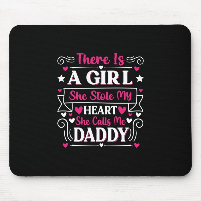 Mousepad Presente de dia de os pais | Uma Garota Me Chama D (Frente)