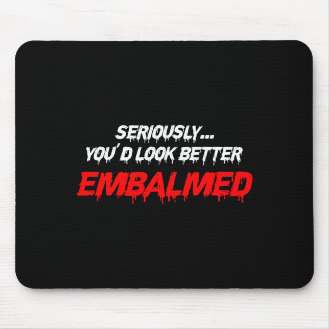 Mousepad Presente de Embalagem Masculina Você Parece Melhor (Frente)