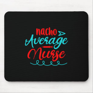 Mousepad Presente de Enfermeira   Enfermeiro médio de Nacho