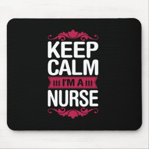 Mousepad Presente de Enfermeira Fique Calmo, Sou Enfermei