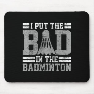 Mousepad Presente de jogador com ditado engraçado de badmin