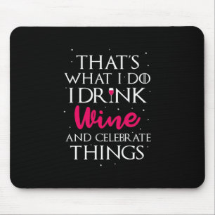 Mousepad Presente de Natal   Beber Vinho E Celebrar as Cois