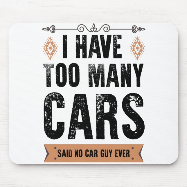 Mousepad Presente do Cara do Carro Engraçado Eu Tenho Muito (Frente)